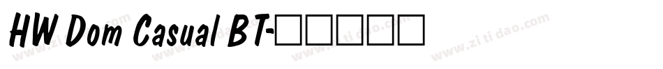 HW Dom Casual BT字体转换